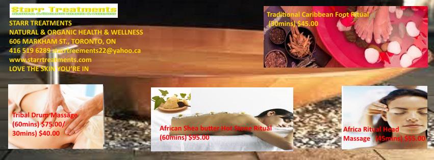 STARR TREATMENTS SPECIALTY SERVICE BOOK NOW! 606 MARKHAM ST TORONTO ON M6G 2L8 416 519 6289 starrtreements22@yahoo.ca