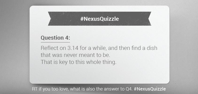 GoogleIndia's tweet photo. And here’s Q4. Only one more to go. #NexusQuizzle #NewNexus http://t.co/0l6Tzs0YjZ