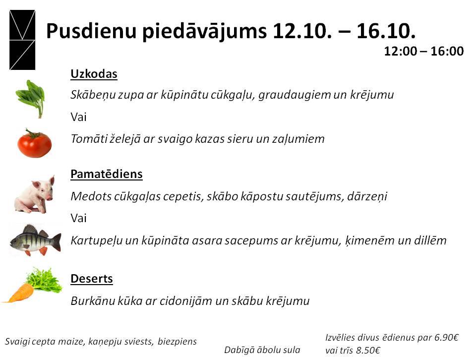 Šīs nedēļas pusdienu piedāvājums.
Gaidām ciemos.
