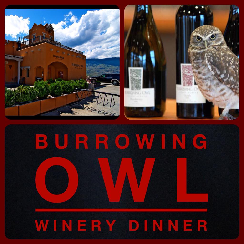 This Thursday we are teaming up with burrowing owl for a winery dinner. 5 courses + 5 wines. Call for reservations.