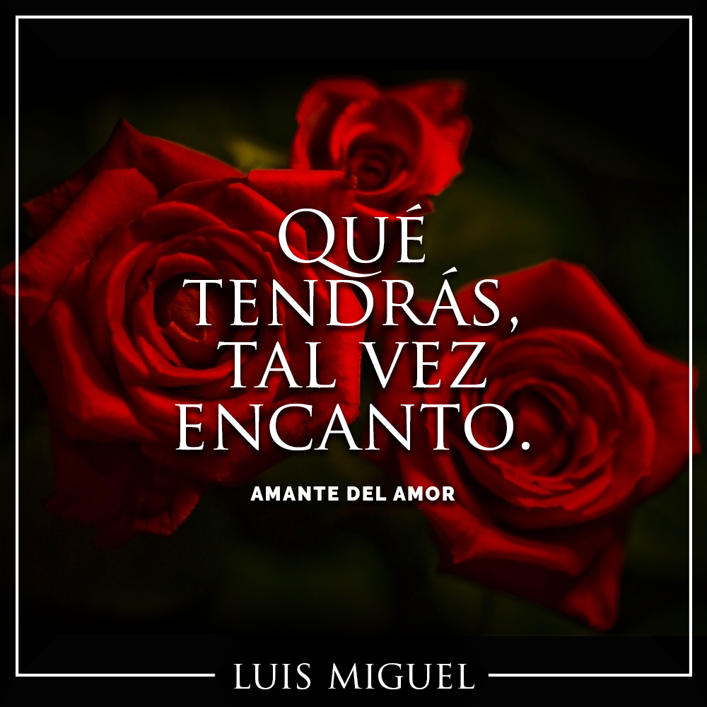 Uživatel Luis Miguel Na Twitteru Amante Del Amor Http T Co Tz2hwcehhc