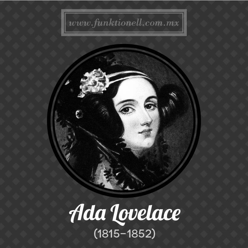 FunktionellMx's tweet image. ¡Hoy es el #DíadeAdaLoveLace !
La primera persona en el mundo que describió un lenguaje de programación 
#girlpower