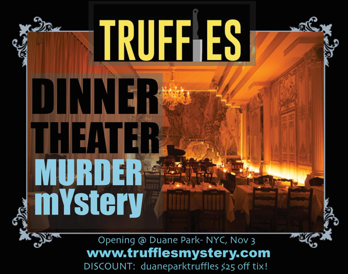 gbtcProductions's tweet photo. @EverythingNYC Know about the hottest new murder mystery dinner show in NYC? #trufflesmystery http://t.co/4Ry6lUzJ5D http://t.co/rVGr98mHsY