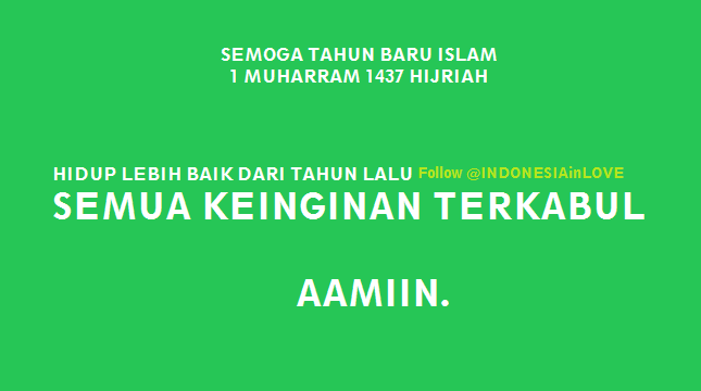 INDONESIAinLOVE's tweet photo. RETWEET dan Katakan AAMIIN, jika ini Doa Kamu di Tahun Baru Islam 1 Muharram 1437 H : http://t.co/lDT6gUbsZa