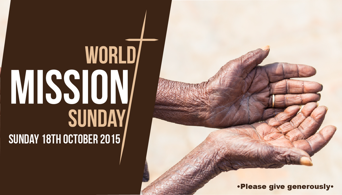 Catholic_bb's tweet photo. 18th Oct 1st collection will be given to the Universal Fund as our diocese’s contribution for World Mission Sunday. http://t.co/RTVbB0KtcK
