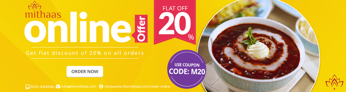Get flat 20% discount on all orders. Use Coupon Code: M20. ORDER NOW!
restaurants.themithaas.com/order-online