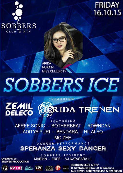 FRIDAY 16'OCT 'SOBBERS ICE' <a href="/SOBBERSCLUB/">SOBBERS CLUB & KTV</a> 'Fdj Arida MISS CELEBRITY' &amp; 'Road To Bdg Campus Party' RSVP Table 321B038B