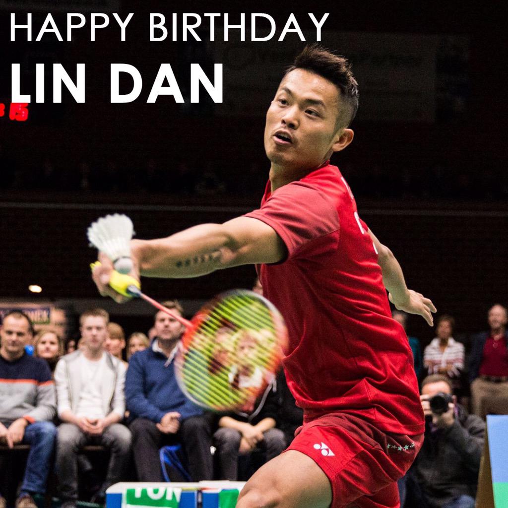 Happy birthday to Legend Lin Dan! 