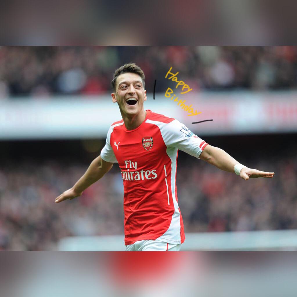   Mesut Ozil  Happy Birthday!!                                                                                 
