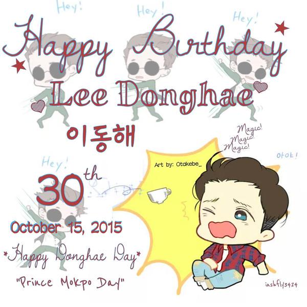 HAPPY BIRTHDAY FOR THE REAL AND ALL RP\S LEE DONGHAE!!^^ 