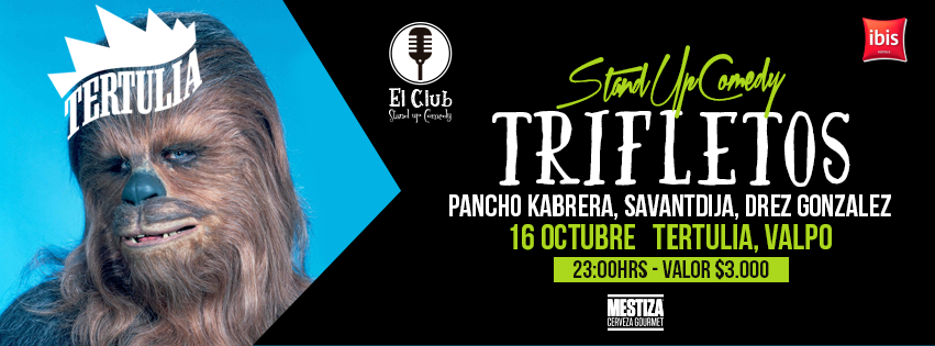 <a href="/zona_avisos/">Zona Avisos</a> Viernes 16 de octubre El Club en Tertulia Bar #Valparaiso
Trifletos #StandupComedy + dj set Carlosnut