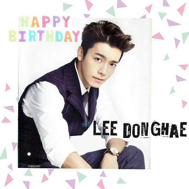 Happy birthday Lee Donghae... Saranghaeeeeeee 