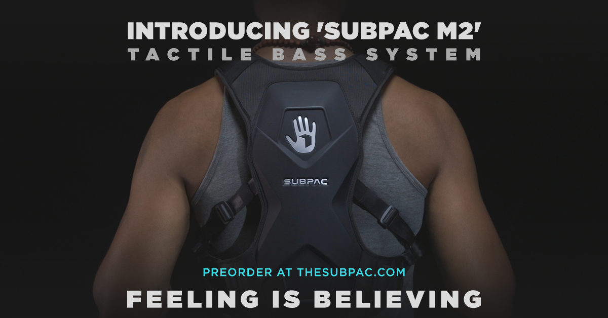 Introducing the new #SubPac M2.  Feeling is Believing.  Pre-order yours now at bit.ly/subpacM2