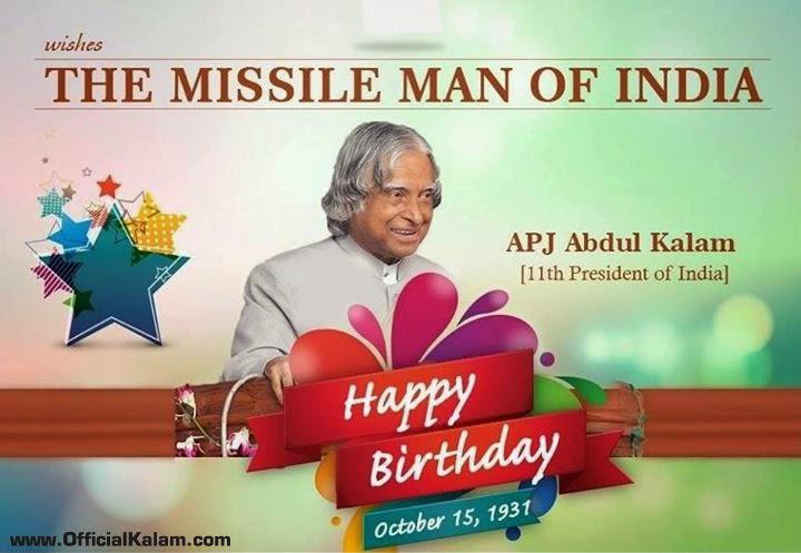  HAPPY BIRTHDAY to Great Leader, True Indian &      Dr. APJ ABDUL KALAM sir 