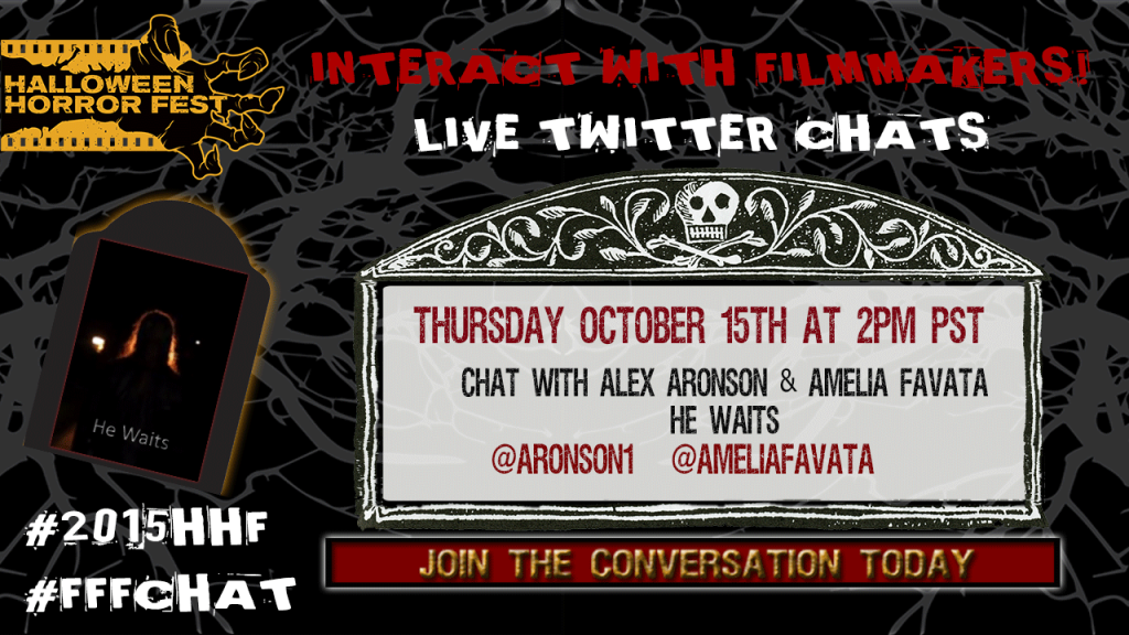 festivalflix's tweet photo. Watch HE WAITS in #HalloweenHorrorFest &amp; chat w the Director, @Aronson1 &amp; Star, @ameliafavata tomorrow. #2015HHF http://t.co/PUBkgdQHWK