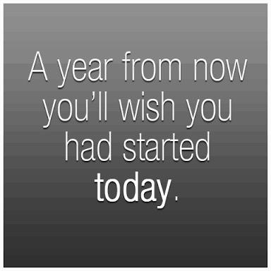 Why not start today ...