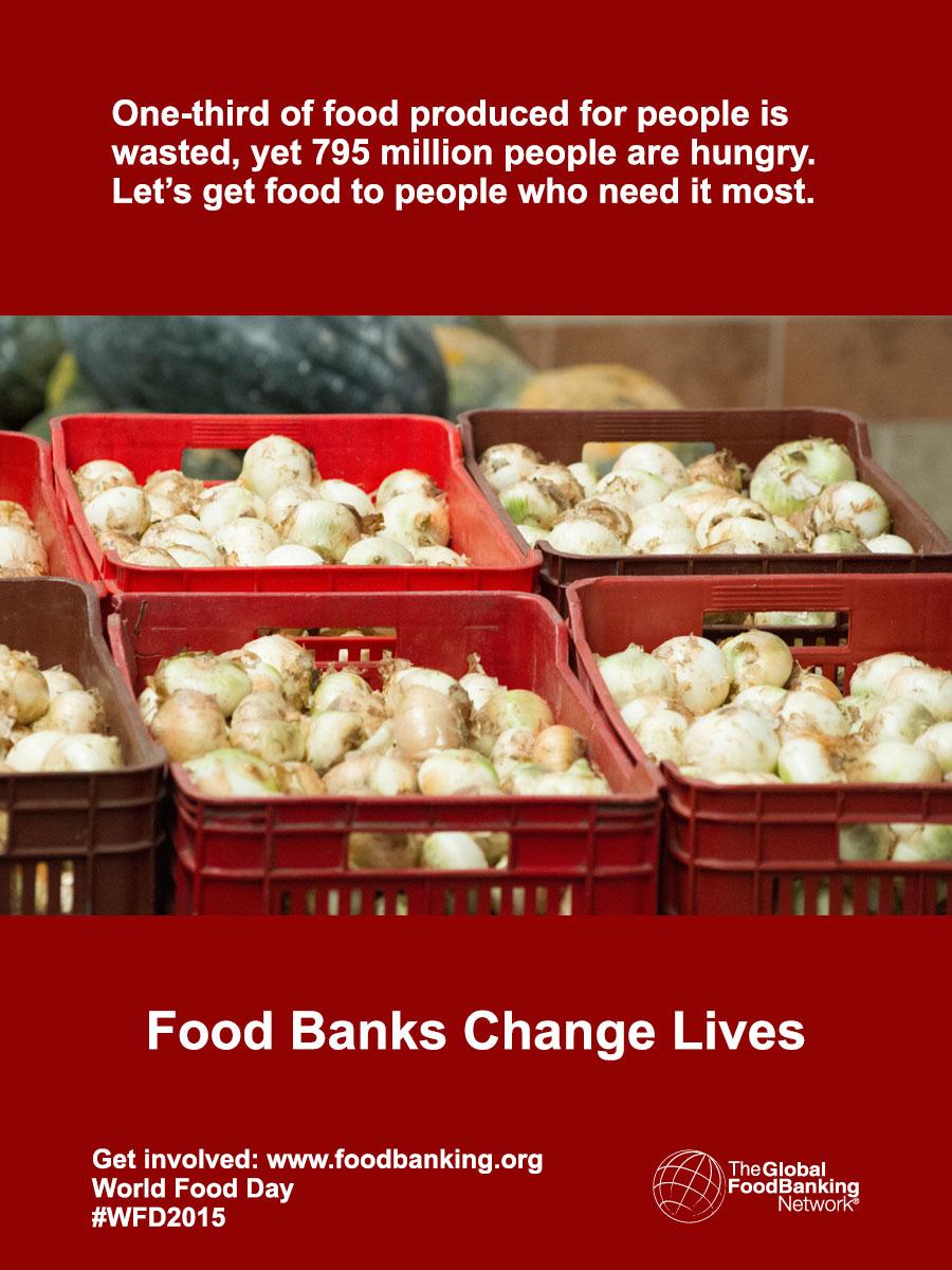 #WFD2015 #GlobalFoodBankingNetwork #Foodwaste