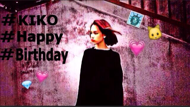 Kiko mizuhara

Happy Birthday   The Kiko is my admiration   Please enjoy 25 years old 2015.10.15  