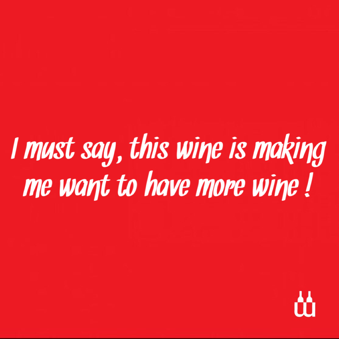 mywanderwine's tweet photo. Most of the #wines from #wanderwine have this effect! Fortunately it’s #Friday tomorrow! #wine #winelover #winequote http://t.co/yYFCXtpFET