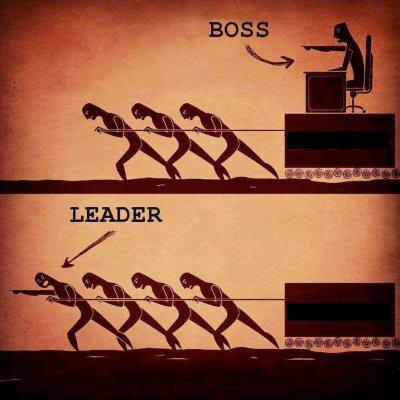 Leaders lead. Bosses drive.