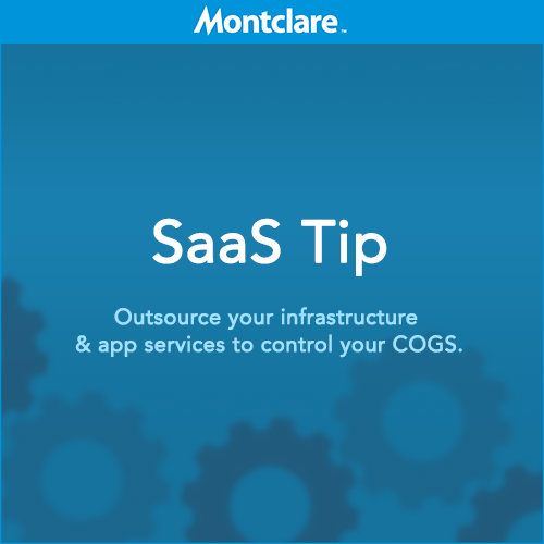 montclaregroup's tweet photo. #SaaSTip–Outsource your infrastructure & app services to control your #COGS. http://t.co/WpMDYtdHXR http://t.co/IaJu7Vcas1