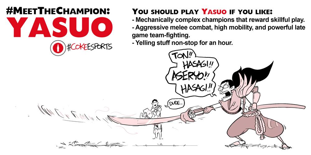 Coke Esports On Twitter Should You Play As Yasuo In