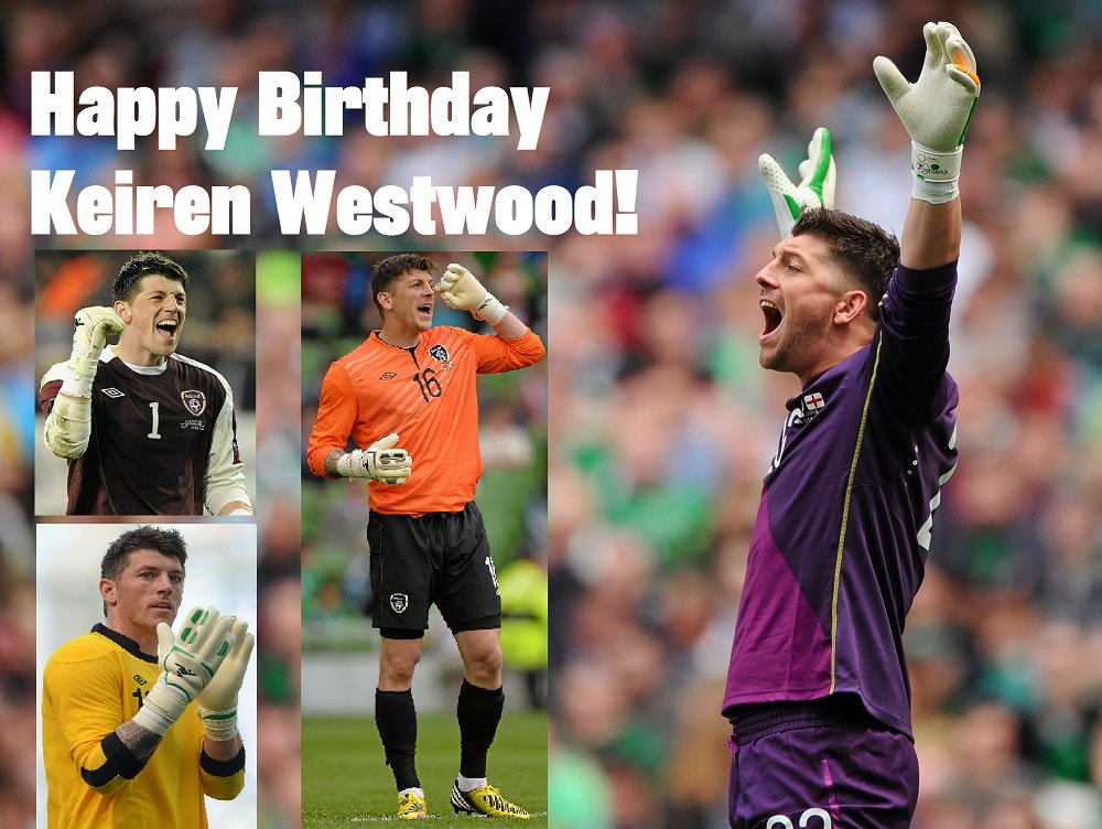 Happy Birthday Keiren Westwood! 