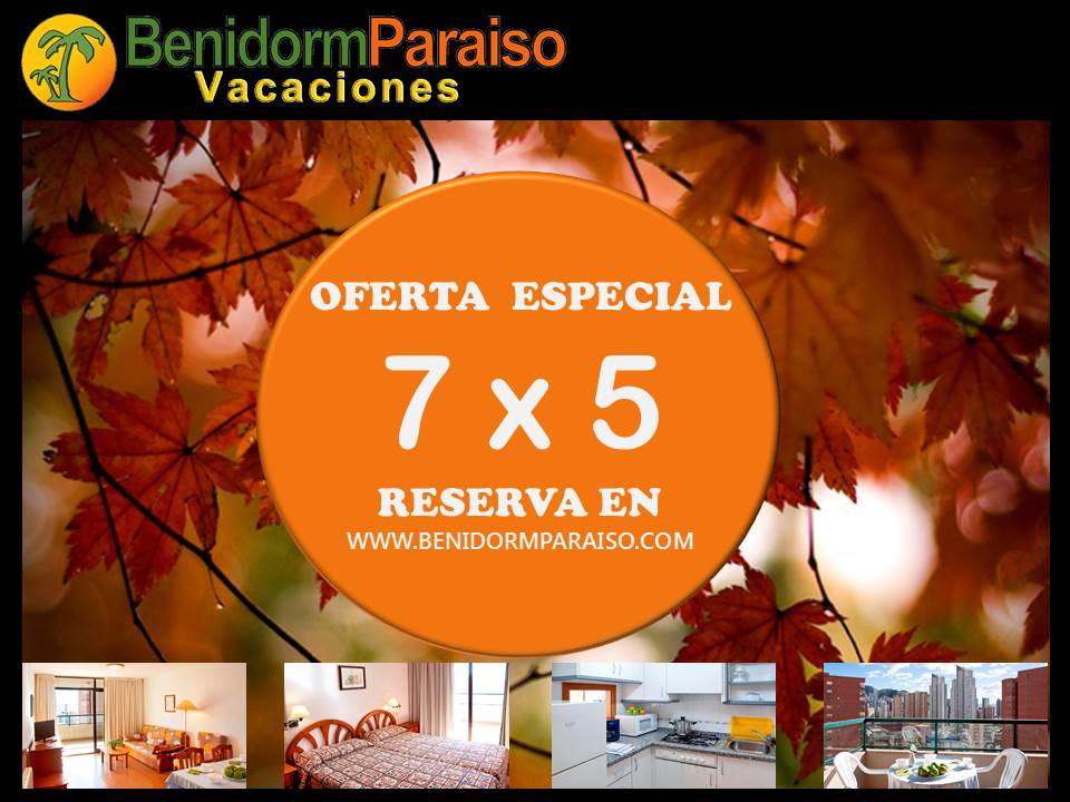 OFERTA NOVIEMBRE 2015. ¡¡RESERVA 7 NOCHES Y PAGA SOLO 5!!. benidormparaiso.com/ofertas_especi…