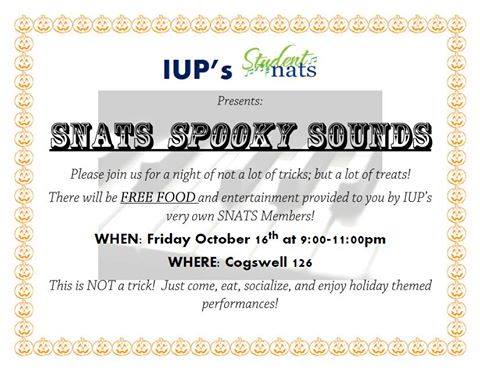 Hawkapella_IUP's tweet photo. PERFORMANCE ALERT: Come check us and other performers out tomorrow night at SNATS SPOOKY SOUNDS! http://t.co/UD6ys6gCDX