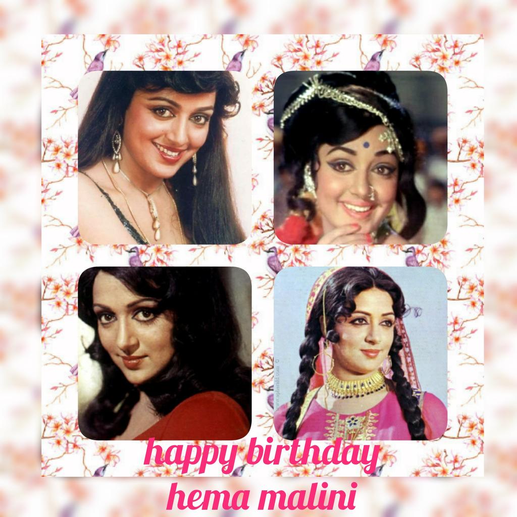 Happy bday Hema Malini
a lot of happiness and love.
stay amazing like you are.
god bless you     