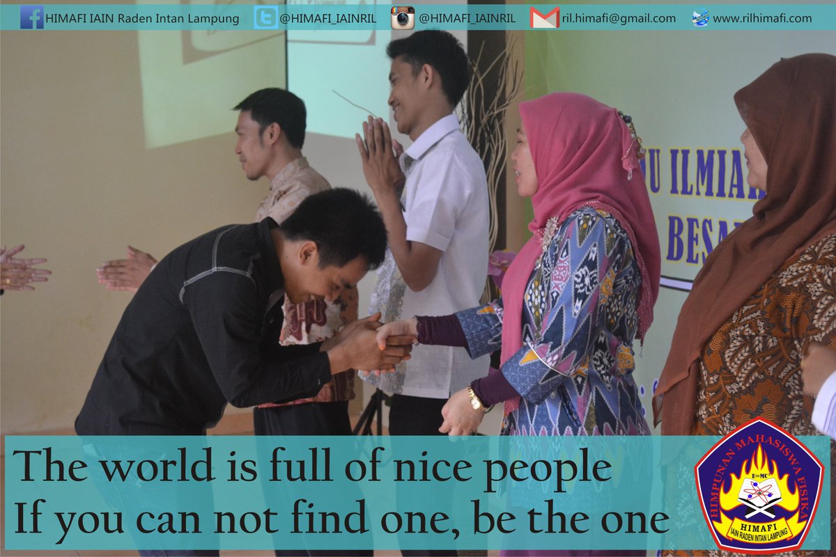 "The world is full of nice people. If you can not find one, be the one"
#HIMAFI_Quote
