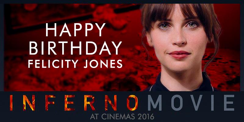 To wish the lovely Felicity Jones a very happy birthday! See her in - at cinemas 2016! 