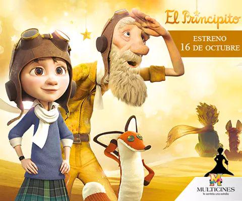 ¡Hoy gran estreno! Ven al estreno de #ElPrincipito y vive la aventura detrás de esta mágica y tierna historia.