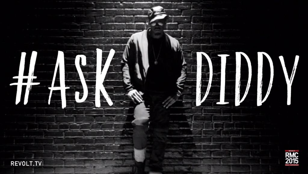 revolttv's tweet photo. Keep submitting your questions for @iamdiddy using the hashtag #AskDiddy. #RMC2015 http://t.co/VHYvqbuksb