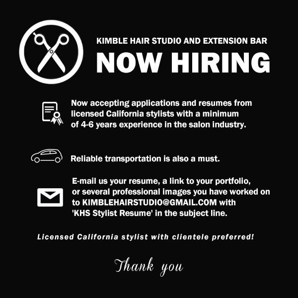 Kimble Hair Studio On Twitter Nowhiring Licensed California