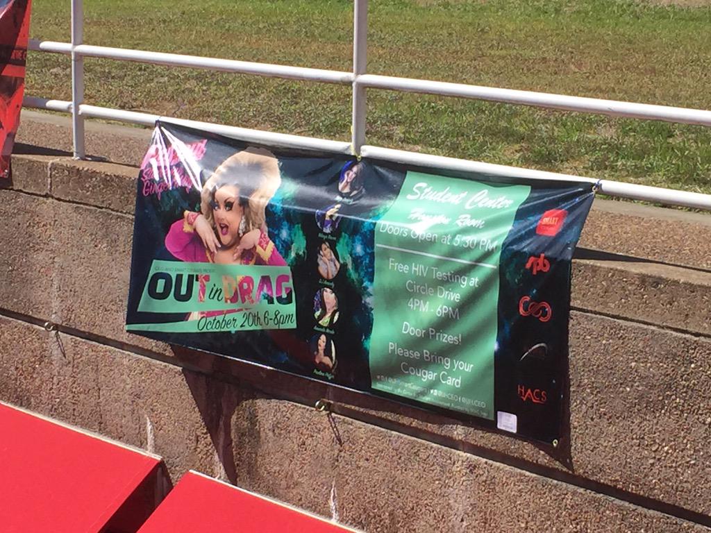 UHSmartCougars's tweet photo. Have you seen our #Outindrag banner at the #satellite. Be sure to check out this event happening OCT 20th 6pm http://t.co/h1rYRwlATw
