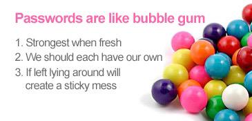 Chew on these #cyberaware tips and avoid a sticky mess in your virtual world.