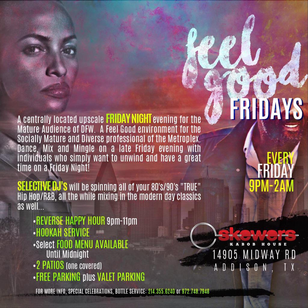 Feel good Friday's at Skewers! Tonight! Reverse Happy Hour from 9-11pm Libra's Free Till Midnight! #TagALibra