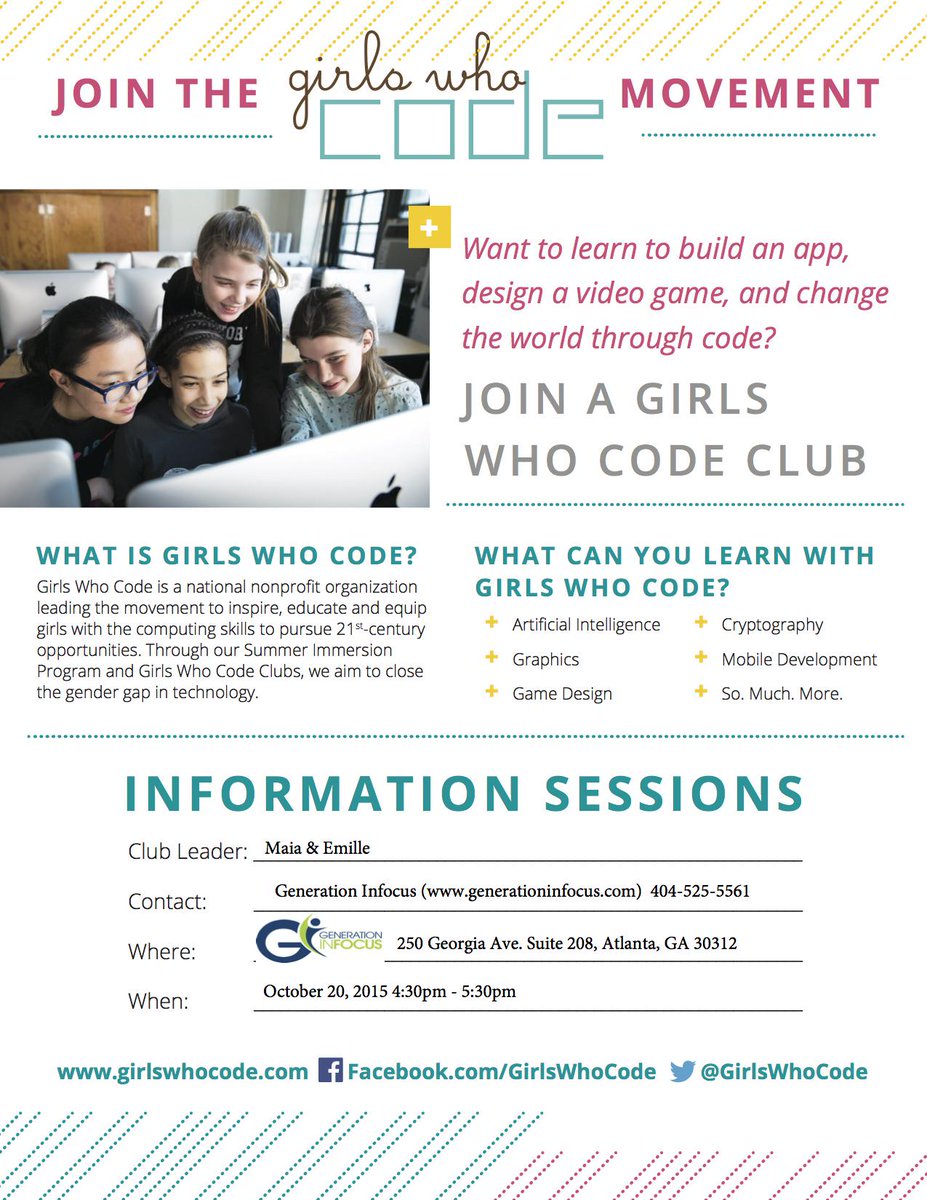 Want to become a <a href="/GirlsWhoCode/">Girls Who Code</a>? We are calling all ATL girls who want to code! Club info session on Tuesday Oct 20th