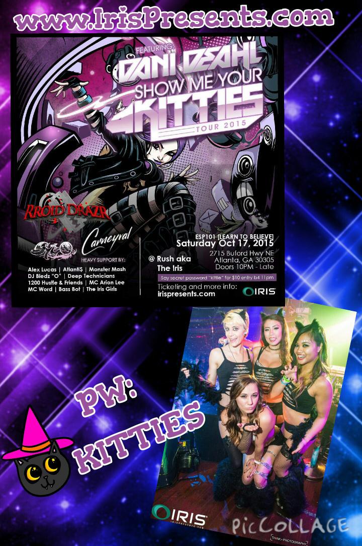 TheIrisgirls's tweet photo. #IrisDay will be here soon! Presales🌟 http://t.co/SOdozd8BUK Or say 😻Kitties for $10entry b4 11! #eps101 #letsrage http://t.co/JhYlfZA3bW