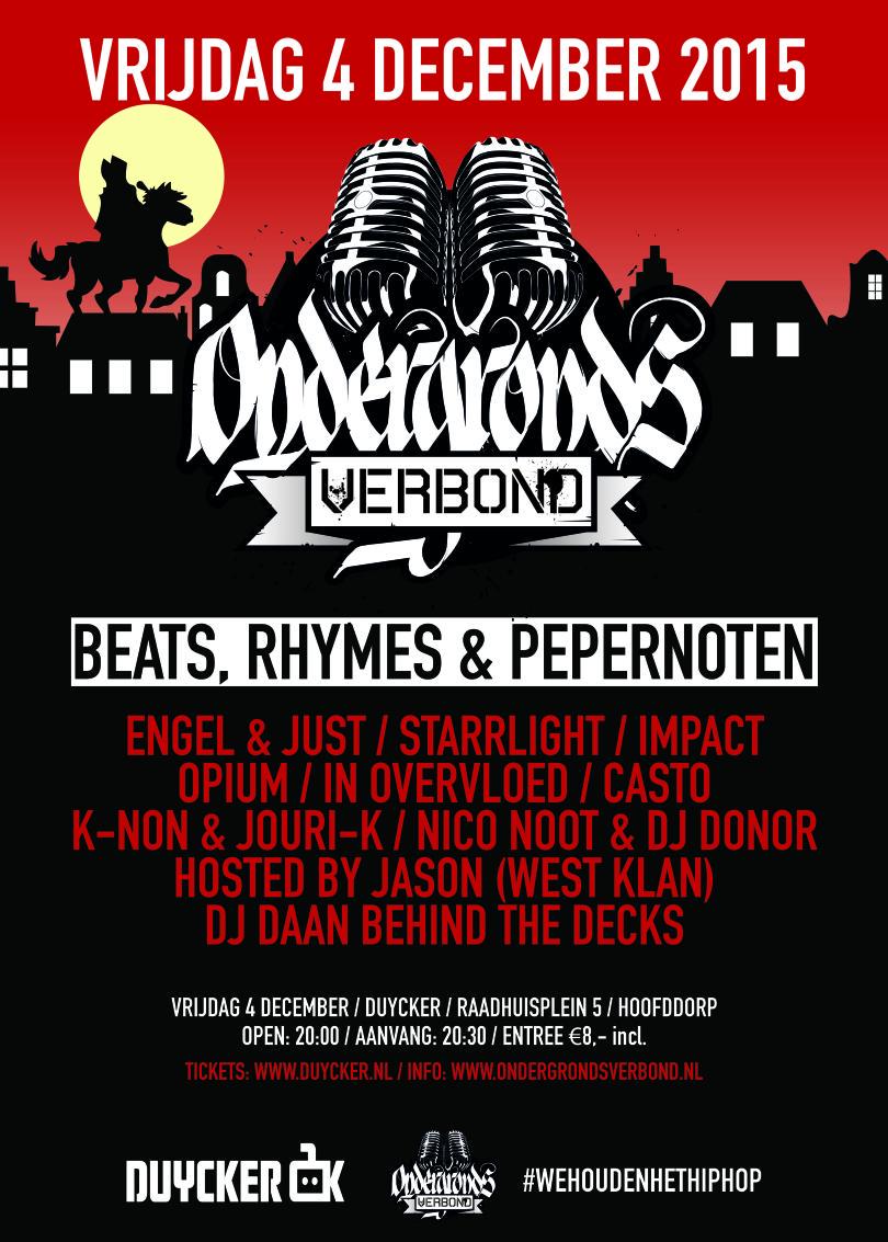 OndergrVerbond's tweet photo. 4 Dec @Duycker #Beats #Rhymes #Pepernoten @OmeJase @GewoonJust #K-NON #DJDaan #Impact #wehoudenhethiphop http://t.co/bESCok3JEk