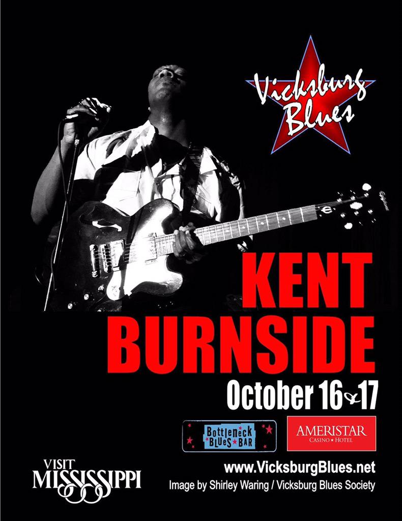 VicksburgBlues's tweet photo. KENT BURNSIDE @AmeristarVI Vicksburg TONITE 9-1.  @mslivemusic @AlcornVicksburg @VisitVicksburg @BridgingBlues http://t.co/oVJYUYXwZE