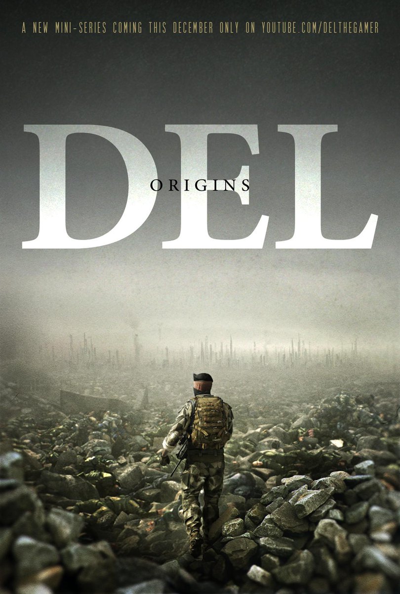 DeltheGamer's tweet image. Poster for my new YouTube #MiniSeries Del Origins - Coming in December - youtube.com/delthegamer #altislife #arma3