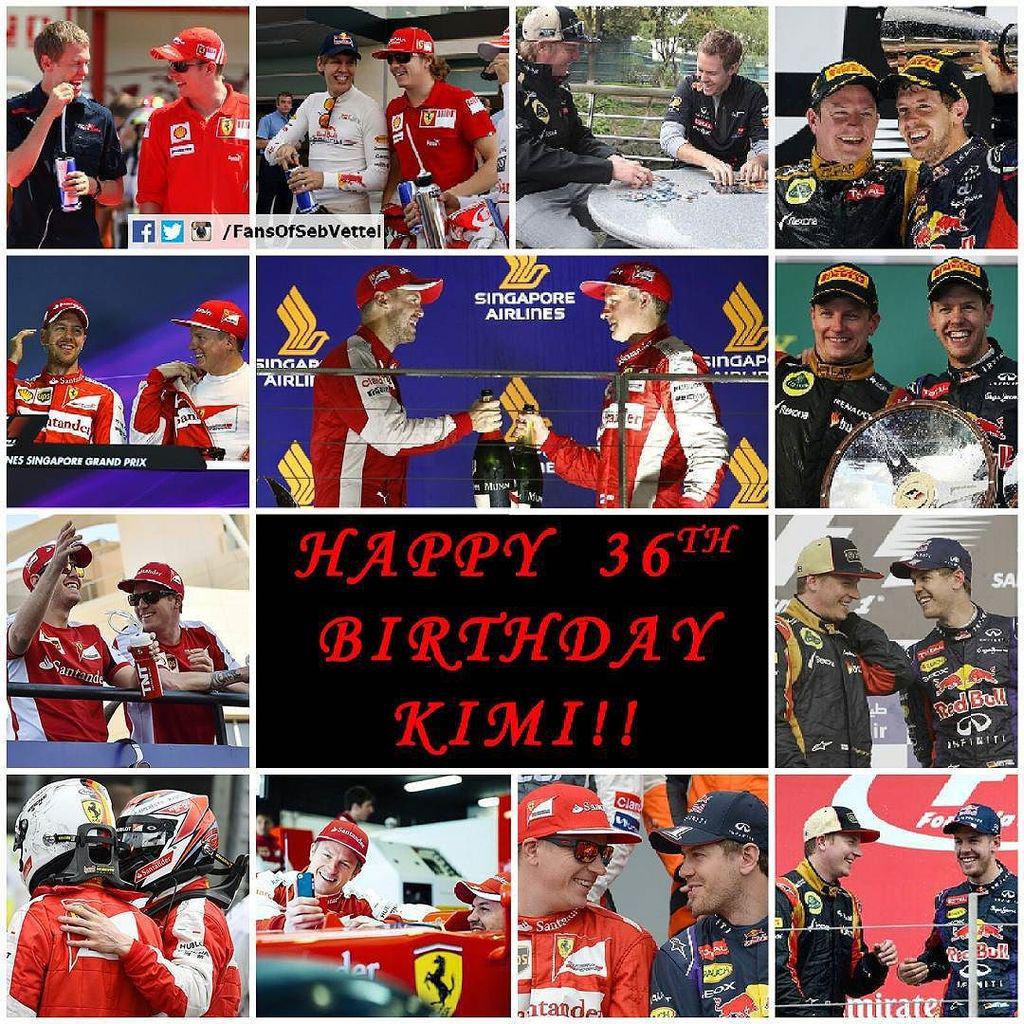 Happy Birthday to Sebastian Vettel\s friend and Ferrari team-mate Kimi Raikkonen, who turns 36 today!

Who says Kim 