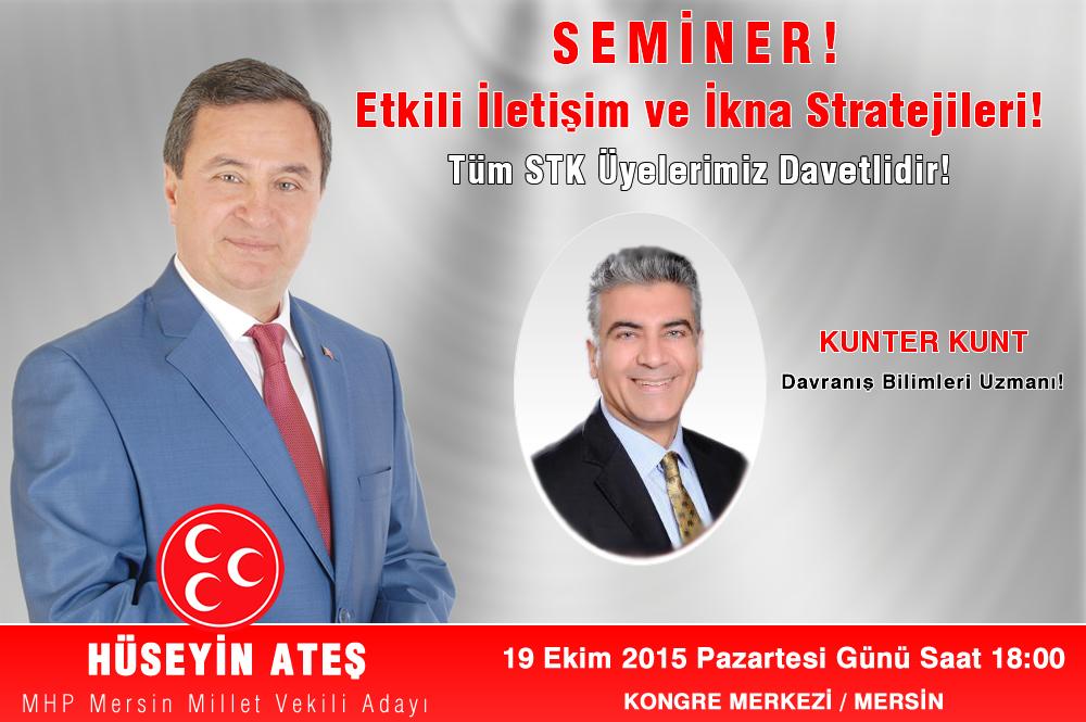 SEMİNER ! 
Tüm STK Üyelerimiz Davetlidir!
19 Ekim Pazartesi Saat-18:00 Kongre Merkezi