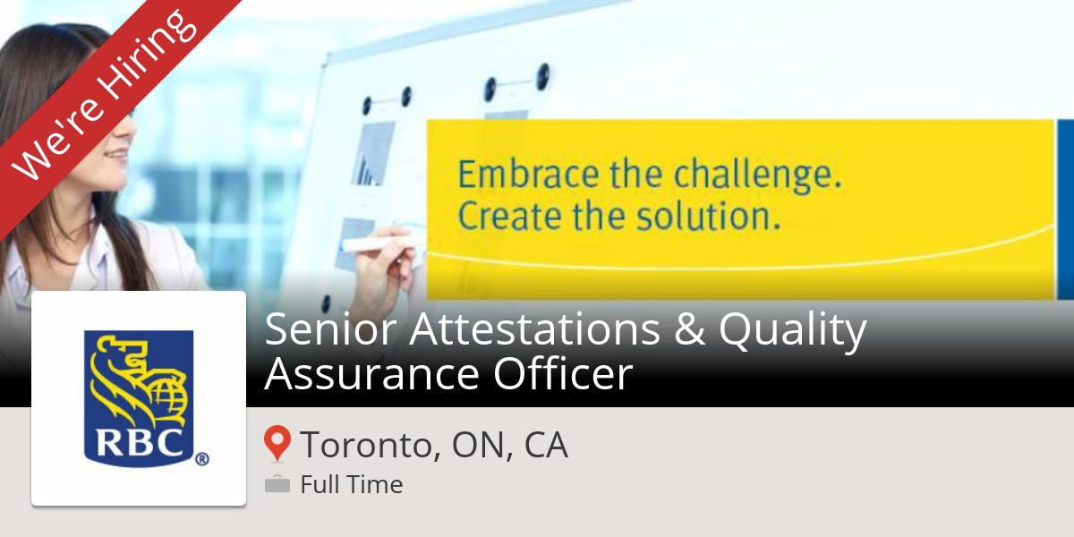 RobynZupka's tweet photo. #RBC is hiring! Senior Attestations &amp; #Quality #Assurance Officer in #Toronto, apply now! #job http://t.co/xThkObmjFN http://t.co/nsvhSZWE8G