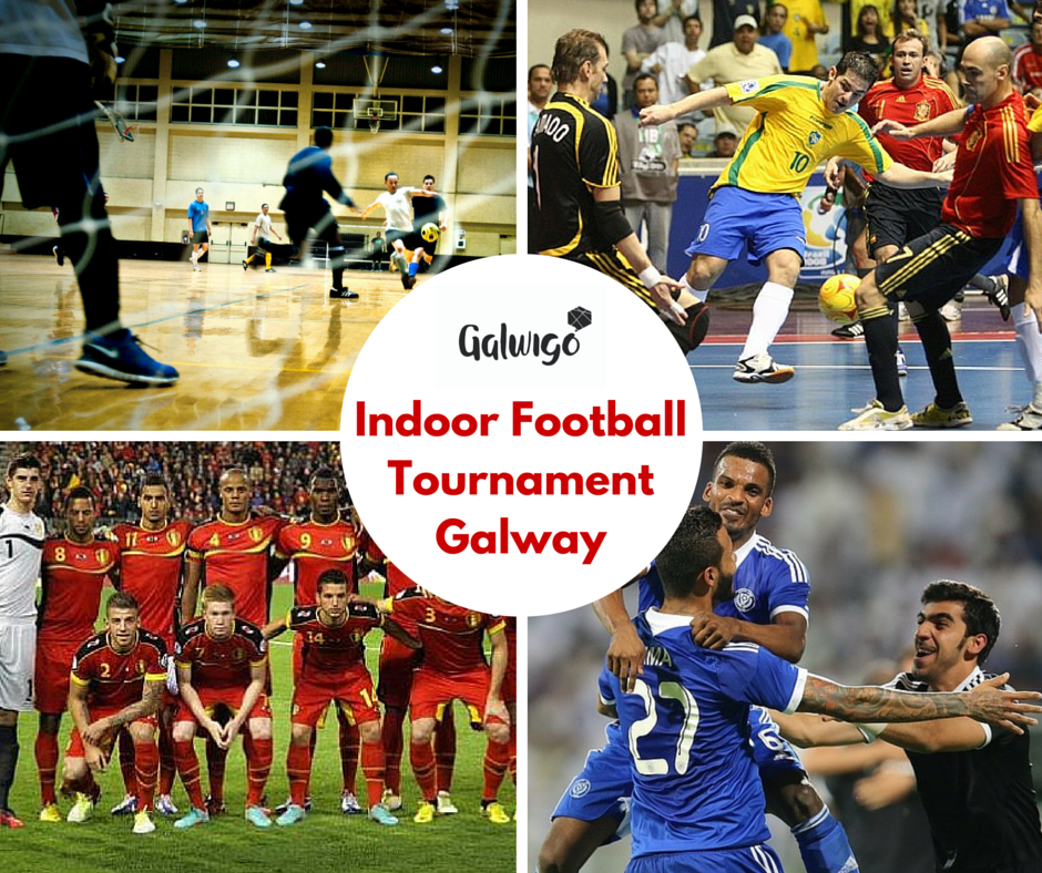 Galwigo's tweet photo. Join our Indoor Soccer Tournament on Friday! Individual &amp; Team Tickets http://t.co/gnTjJ1WoNV #Galway @GalwaySports http://t.co/OFo82IO2vf
