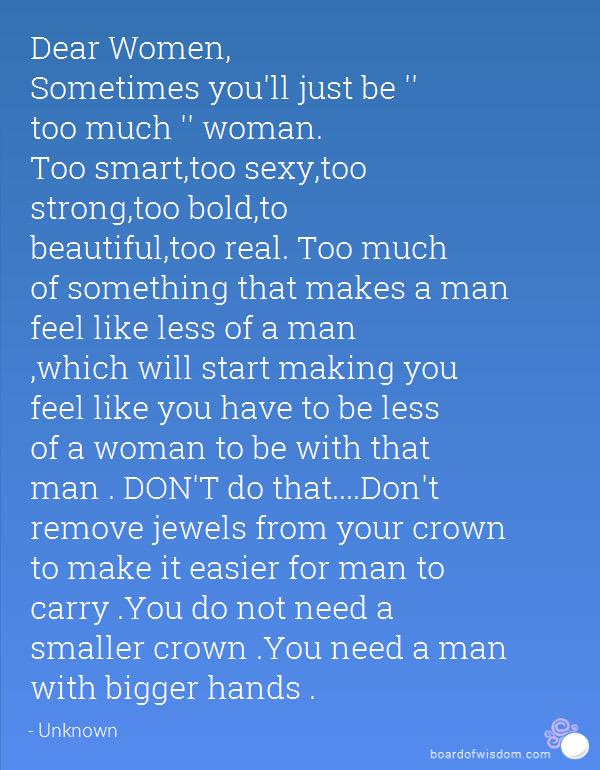 SamNovik's tweet image. The right man will never think you're too much woman!