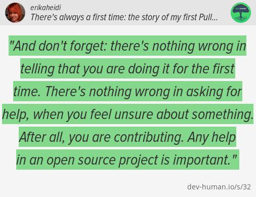 erikaheidi's tweet image. There&apos;s always a first time: the story of my first Pull Request dev-human.io/~erikaheidi/my… via @devhumanproject