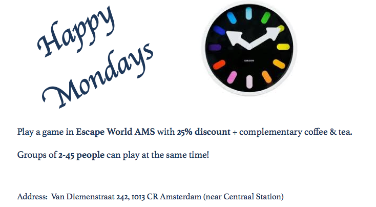 Use our 25% #discount for Happy Mondays in <a href="/EscapeWorldAMS/">Escape World</a>! Book a room online or come to us directly escapeworld.nl
